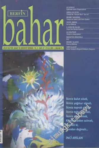 Berfin Bahar Aylık Kültür, Sanat ve Edebiyat Dergisi   - Sayı: 67    9  Eylül