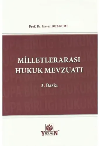 Milletlerarası Hukuk Mevzuatı