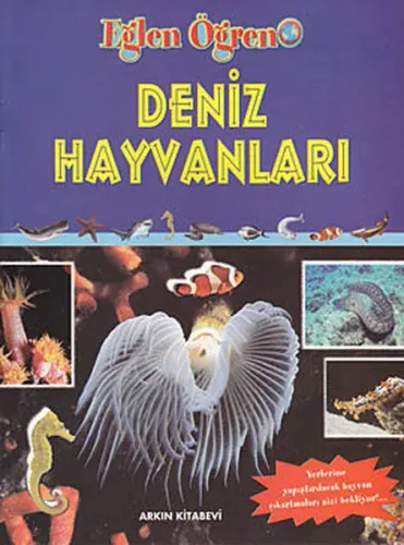Deniz Hayvanları; Eğlen Öğren