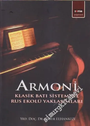 Armoni : Rus Ekolü Yaklaşımlarıyla -         2020