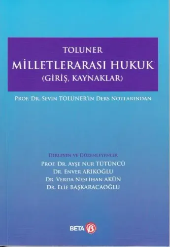 Milletlerarası Hukuk (Giriş – Kaynaklar)