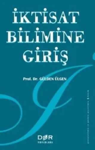 İktisat Bilimine Giriş G.Ülgen