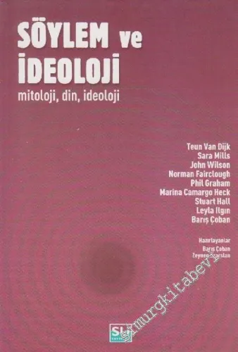 Söylem ve İdeoloji: Mitoloji, Din ve İdeoloji -        2003