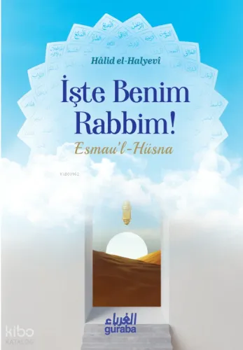 İşte Benim Rabbim;Esmaul Hüsna