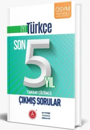 A Yayınları TYT Türkçe Son 5 Yıl Tamamı Çözümlü Çıkmış Sorular-YENİ