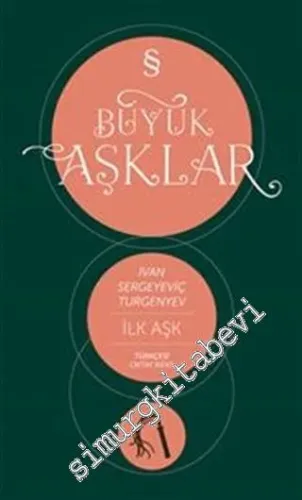 İlk Aşk : Büyük Aşklar -