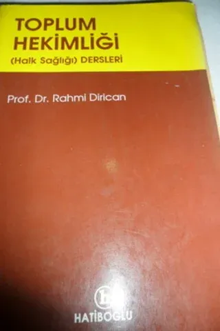 Toplum Hekimliği (Halk Sağlığı) Dersleri