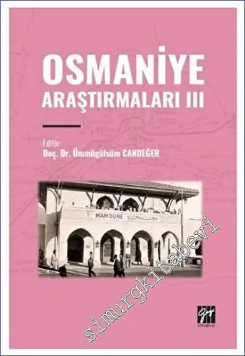 Osmaniye Araştırmaları III -         2023