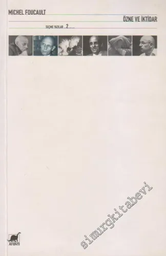 Özne ve İktidar: Seçme Yazılar 2 -        2000