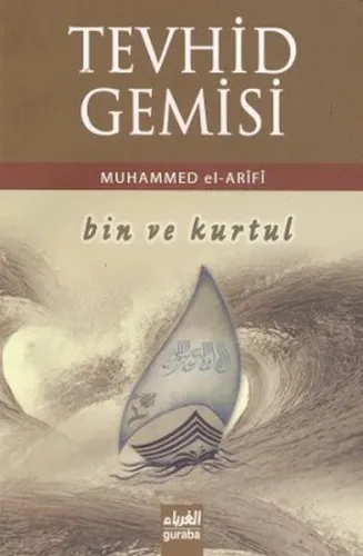 Tevhid Gemisi; Bin ve Kurtul
