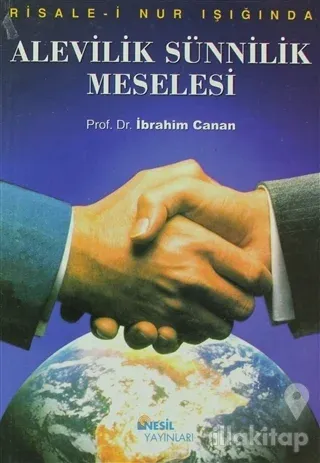 Alevilik Sünnilik Meselesi: Risale-i Nur Işığında