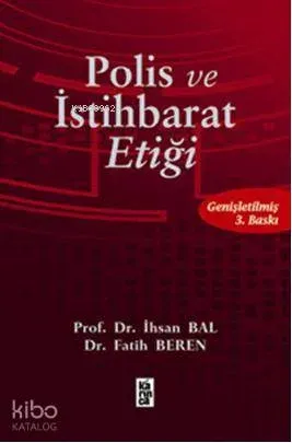 Polis ve İstihbarat Etiği