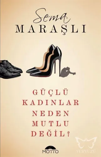 Güçlü Kadınlar Neden Mutlu Değil? (Cep Boy)