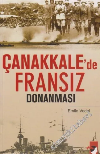Çanakkale'de Fransız Donanması  -         2007