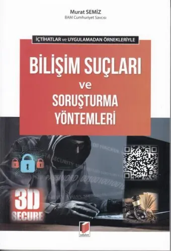 Bilişim Suçları ve Soruşturma Yöntemleri