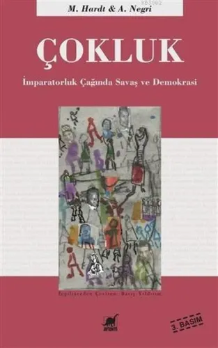 Çokluk; İmparatorluk Çağında Savaş ve Demokrasi | Michael Hardt | Ayrı