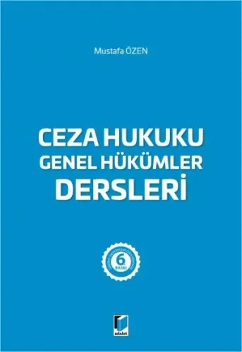 Ceza Hukuku Genel Hükümler Dersleri