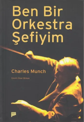 Ben Bir Orkestra Şefiyim