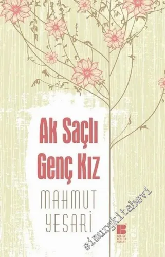 Ak Saçlı Genç Kız -