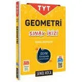 ŞENOL HOCA TYT GEOMETRİ SINAV İKİZİ SORU BANKASI
