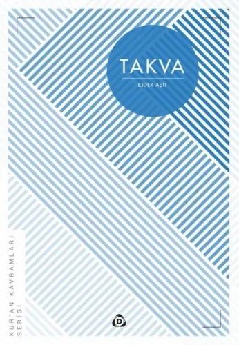 Takva; Kur'an Kavramları Serisi