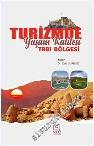 Turizmde Yaşam Kalitesi: TRB1 Bölgesi -         2023