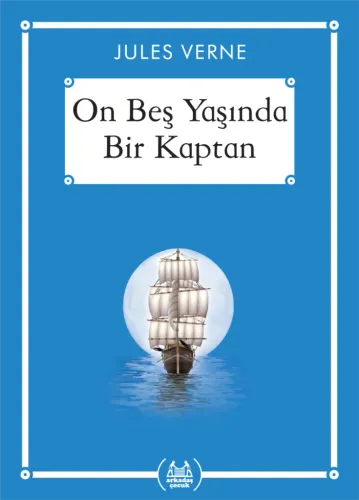 On Beş Yaşında Bir Kaptan