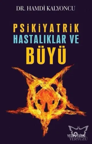 Psikiyatrik Hastalıklar ve Büyü