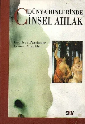 Dünya Dinlerinde Cinsel Ahlak