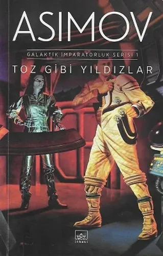 Toz Gibi Yıldızlar - Galaktik İmparatorluk Serisi 1