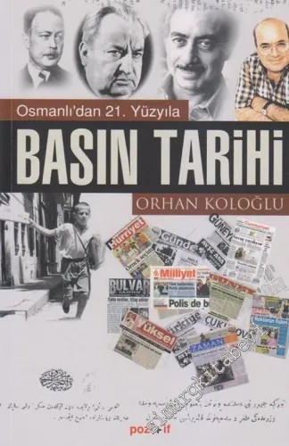 Osmanlı'dan 21. Yüzyıla Basın Tarihi -         2013