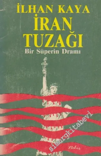 İran Tuzağı -        1987