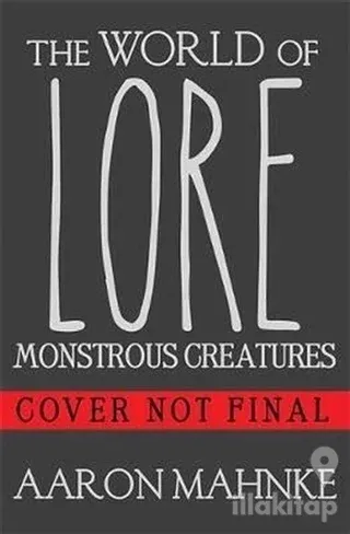 The World of Lore, Volume 1