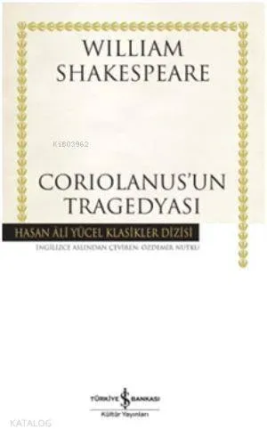 Coriolanus'un Tragedyası (Ciltli)