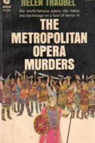 The Metropolitan Opera Murders