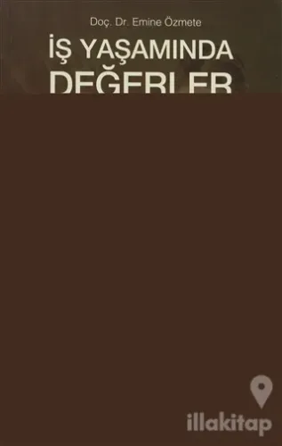 İş Yaşamında Değerler