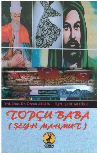 Topçu Baba  ( Şeyh Mahmut )