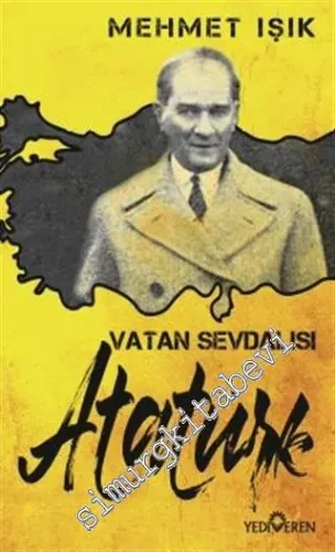 Vatan Sevdalısı Atatürk - 2020