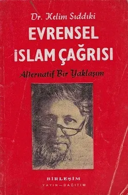 Evrensel İslam Çağrısı Alternatif Bir Yaklaşım