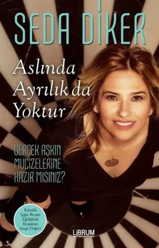 Aslında Ayrılık da Yoktur Seda Diker
