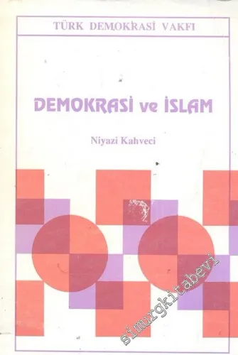 Demokrasi ve İslam -