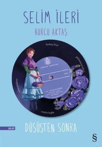 Düşüşten Sonra Selim İleri