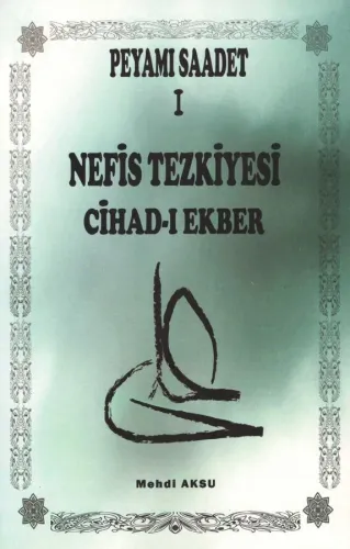 Nefis Tezkiyesi Cİhad-ı Ekber