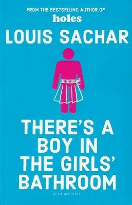 There's a Boy in the Girls' Bathroom: Rejacketed