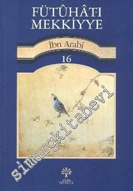 Fütuhat-ı Mekkiyye, Cilt: 16 -