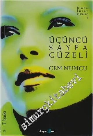 Üçüncü Sayfa Güzeli: Binbir İnsan Masalları 1 -         2012