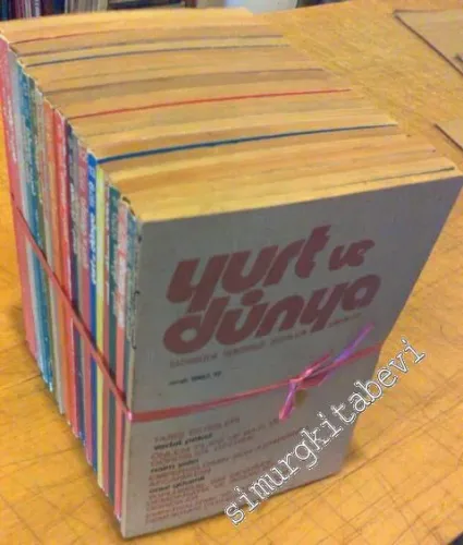 Yurt ve Dünya: Bağımsızlık Demokrasi Sosyalizm Sorunları İki Aylık Araştırma İnceleme Tartışma Dergisi  - Sayı: 1 - 19 , Yıl: 1977 - 1980 -
