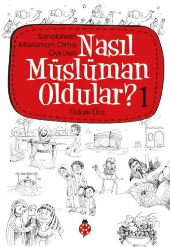 Nasıl Müslüman Oldular? 1