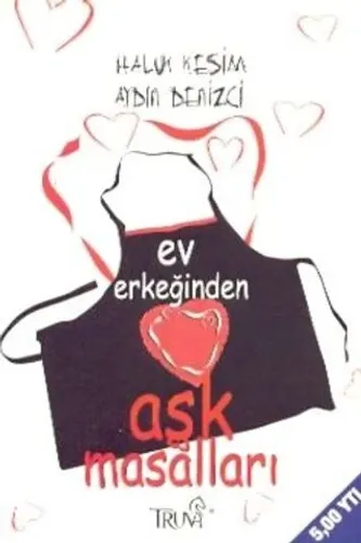 Ev Erkeğinden Aşk Masalları