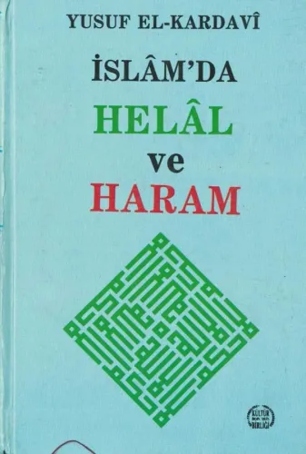 İslam'da Helal ve Haram